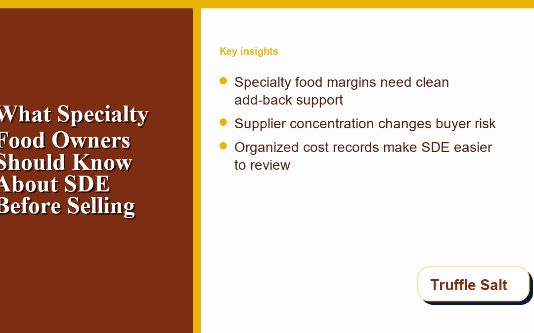 What Specialty Food Owners Should Know About SDE Before Selling