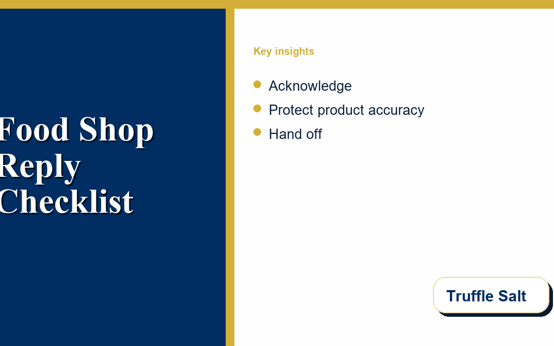 Specialty food shop after-hours reply checklist